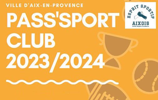 S'inscrire au Pass'Sport Club 2023/2024