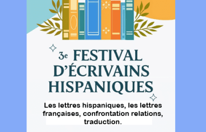 3ème édition du Festival d'écrivains hispaniques