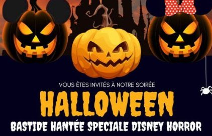 [ANNULÉ] La Bastide Hantée : spéciale Disney horror