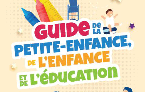 Guide de la petite enfance, de l'enfance et de l'éducation 2022/2023