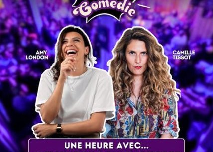 Affaire de Comédie au 20/35 avec Amy London & Camille Tissot