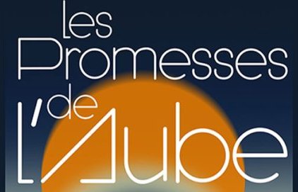 Les Promesses de l'Aube