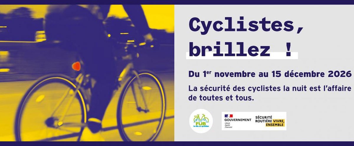 Campagne "Cyclistes, brillez !"