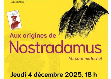 Conférence : Jeudi de l'Académie, aux origines de Nostradamus