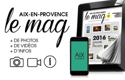 Aix le Mag - Juillet / Août 2016 en version enrichie !