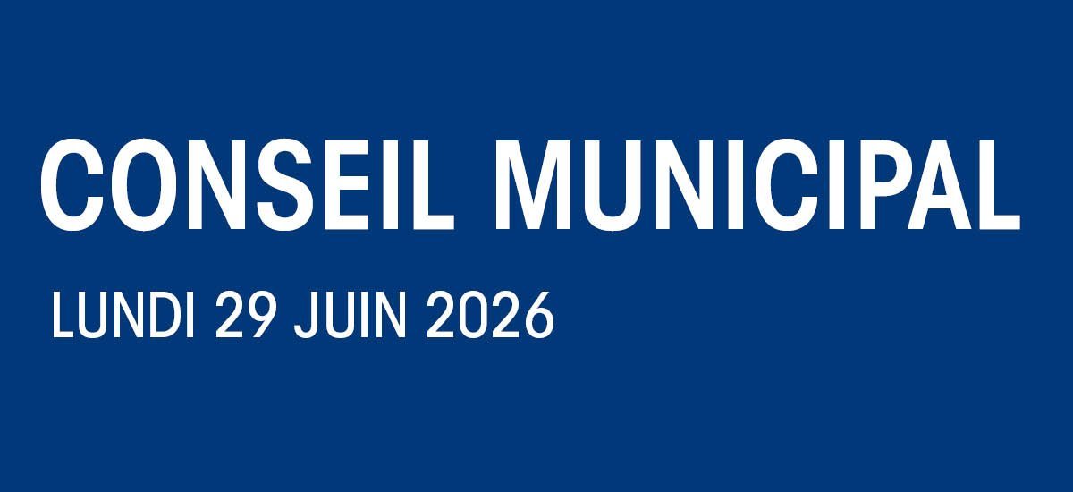 Séance et ordre du jour du Conseil municipal