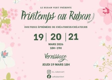Le printemps au Ruban 2e édition