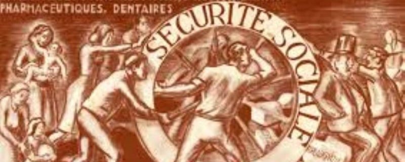 Conférence: Une histoire du régime général de la sécurité sociale et de sa spécificité