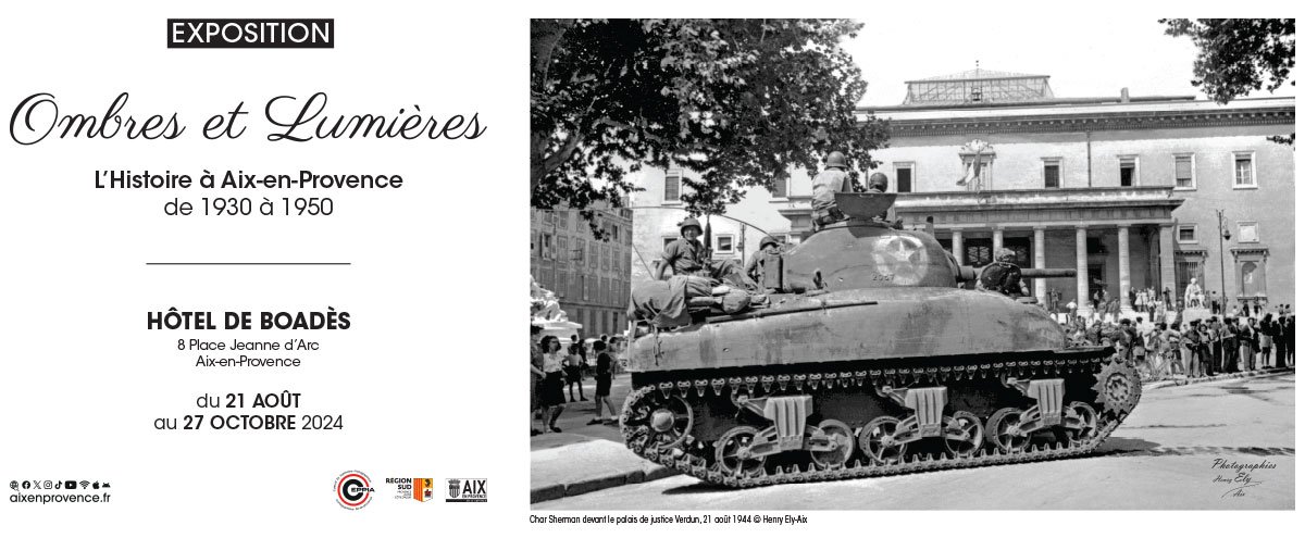 Exposition "Ombres et lumières" l'Histoire à Aix-en-Provence de 1930 à 1950