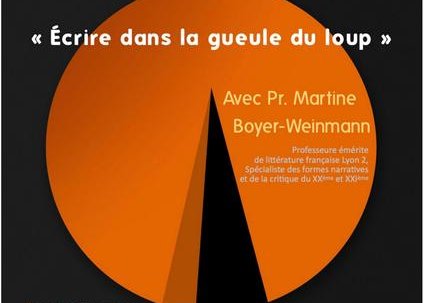 Conférence : Ecrire dans la gueule du loup