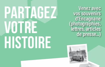60 ans d'Encagnane - Partagez votre histoire