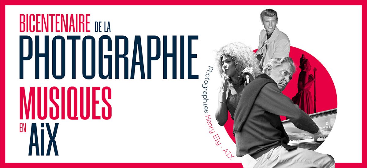 Bicentenaire de la photographie - "Musiques en Aix"