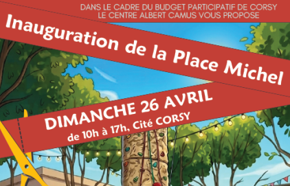 Inauguration de la place Michel - Fête de quartier