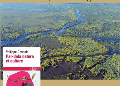 Par-delà nature et culture. Introduction à la pensée de Philippe Descola