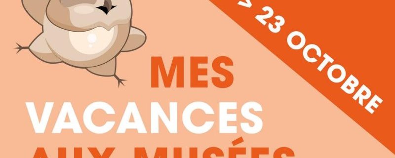 Mes vacances aux musées