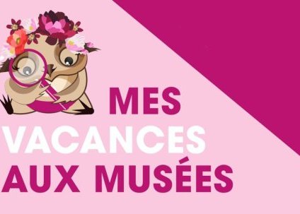 Mes vacances aux musées