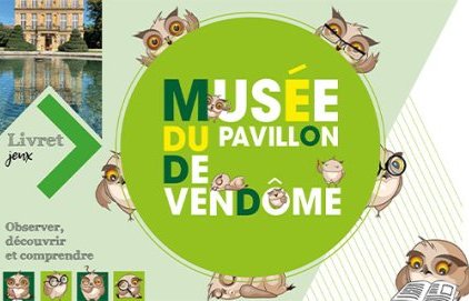 Les livrets jeux du musée du Pavillon de Vendôme