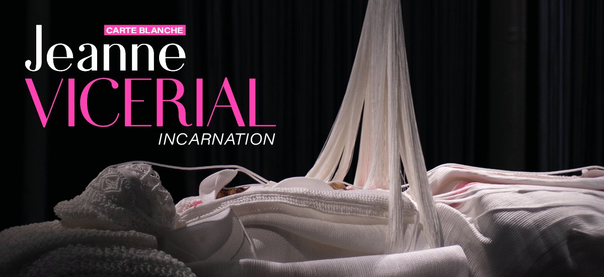 Carte Blanche Jeanne Vicerial - Incarnation