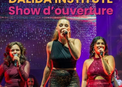 Dalida Institut - Show d'ouverture Promo 4