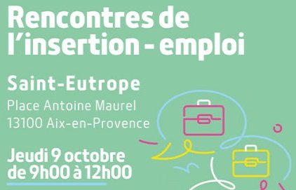 Rencontres Insertion Emploi à Saint-Eutrope
