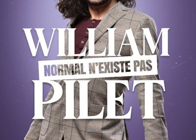 William Pilet dans Normal N'existe pas