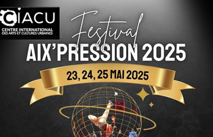 Festival Aix'Pression Urbaine 2025