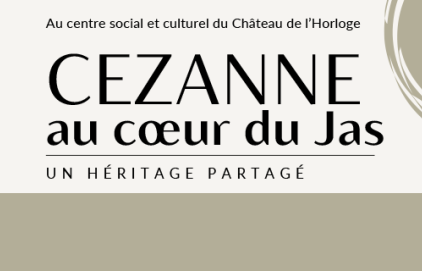 Après-midi "Cezanne au cœur du Jas"