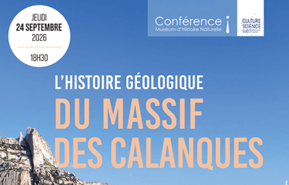 Conférence "L'histoire géologique du Massif des Calanques"