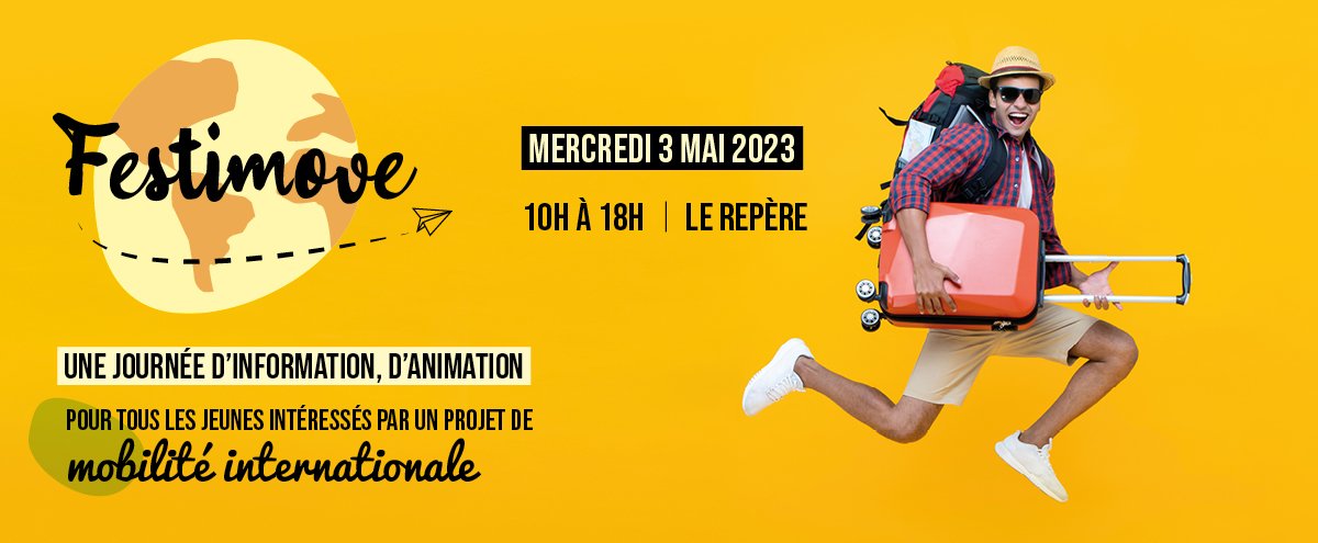 "Le Festimove" - Journée d'information et d'animation autour de la mobilité internationale