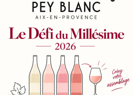 Le Défi du Millésime au Domaine Pey Blanc