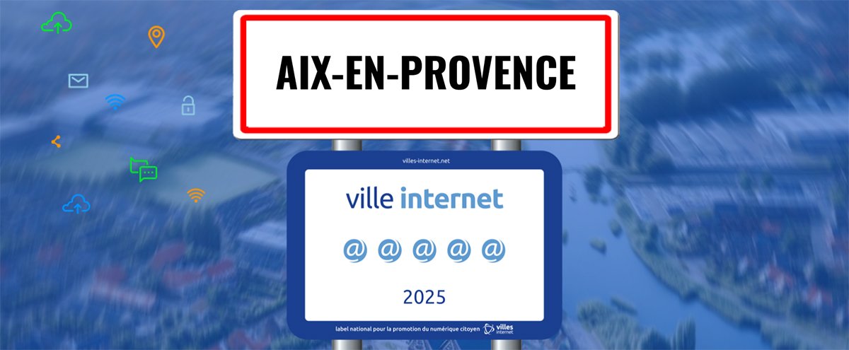 26ème label Ville Internet - Aix conserve ses 5 arobases !