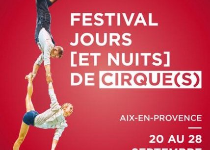 Festival Jours [et nuits] de cirque(s)