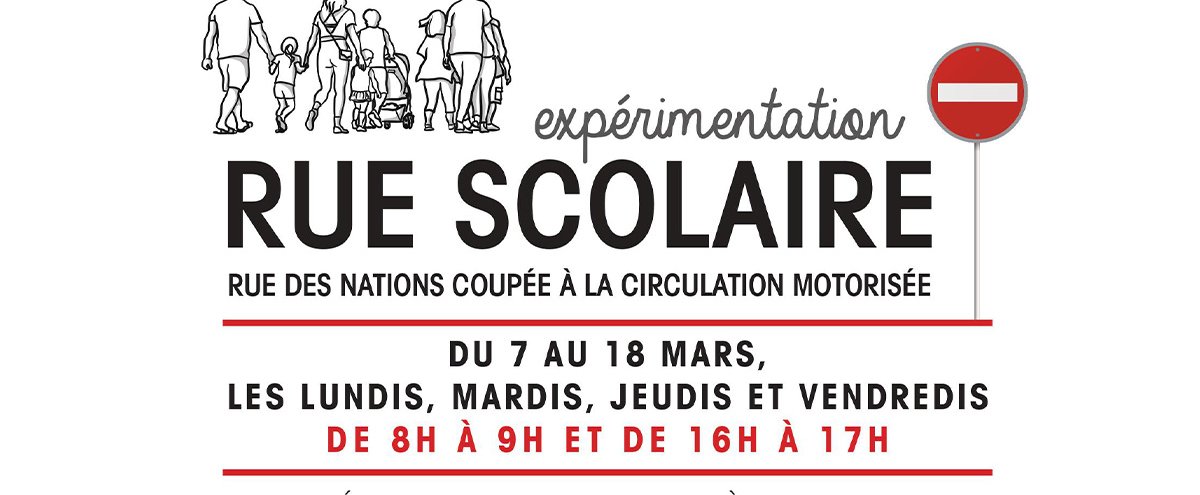 Expérimentation "Rue scolaire" - Rue des Nations
