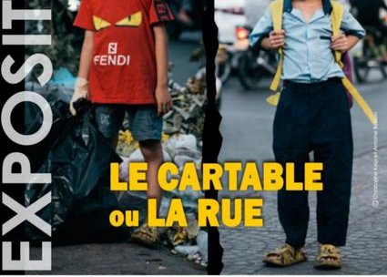 Exposition -Le cartable ou la rue