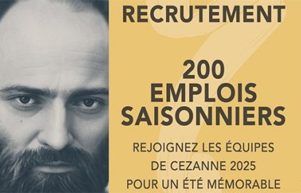 Cezanne 2025 - 200 postes saisonniers à pourvoir
