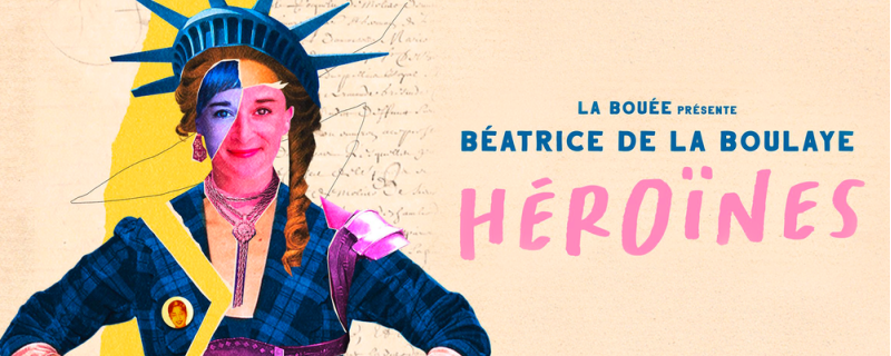 Béatrice de la Boulaye - Héroïnes