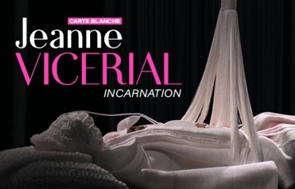 Carte Blanche Jeanne Vicerial - Incarnation