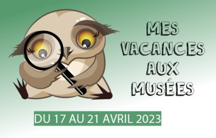Mes vacances aux musées