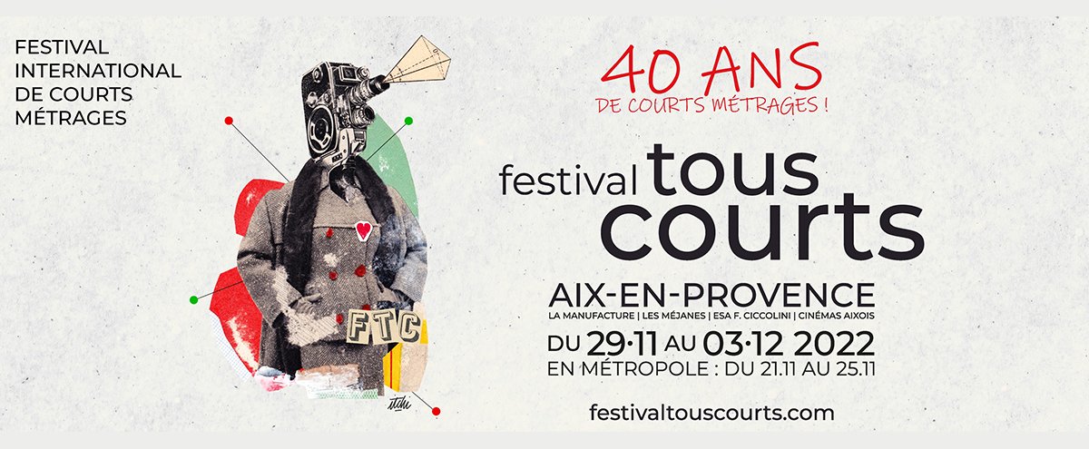 Festival Tous Courts - 40ème édition