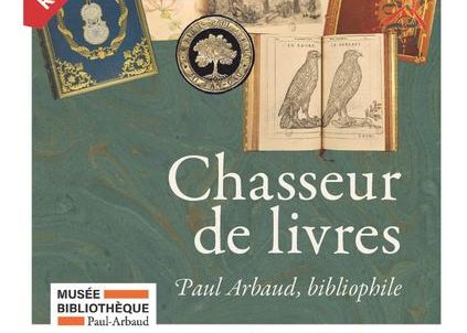 Chasseur de livres Paul Arbaud, bibliophile