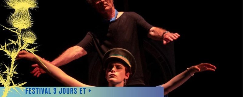 Festival 3 jours et plus…