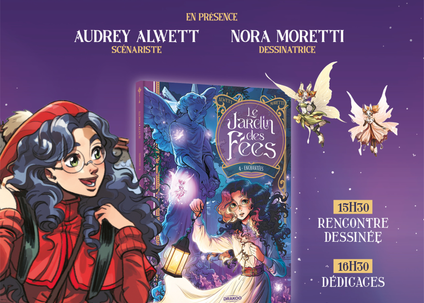 Lancement de la Bande Dessinée "Le Jardin des Fées" Tome 4