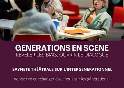 Théâtre - Terrasse économique : Générations en scène : révéler les biais,&nbsp;(…)