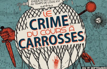Escape-game "Le crime du cours à Carrosses - Enquête historique au&nbsp;(…)