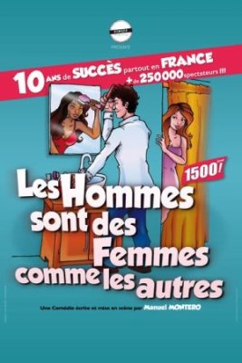 Spectacle - Les hommes sont des femmes comme les autres
