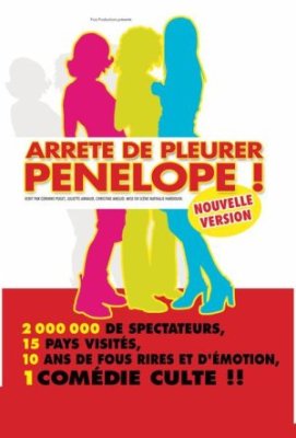 Spectacle - Arrête de pleurer Pénélope !
