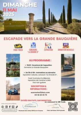 Escapade vers la grande Bauquière, Wine & Cars