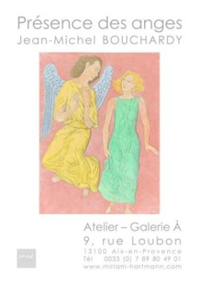 Jean-Michel Bouchardy - Présence des anges