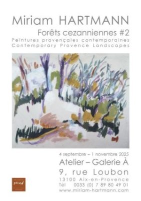Peintures de Miriam Hartmann : Forêts cezanniennes #2
