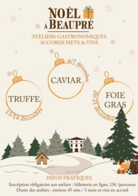 Noël à Beaupré - 3 week-ends "Accords Mets de Fêtes & Vins" au Château de Beaupré